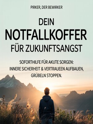 cover image of Dein Notfallkoffer für Zukunftsangst